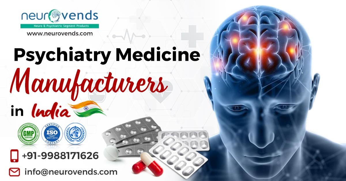 Psychiatry Medicine Manufacturers in India