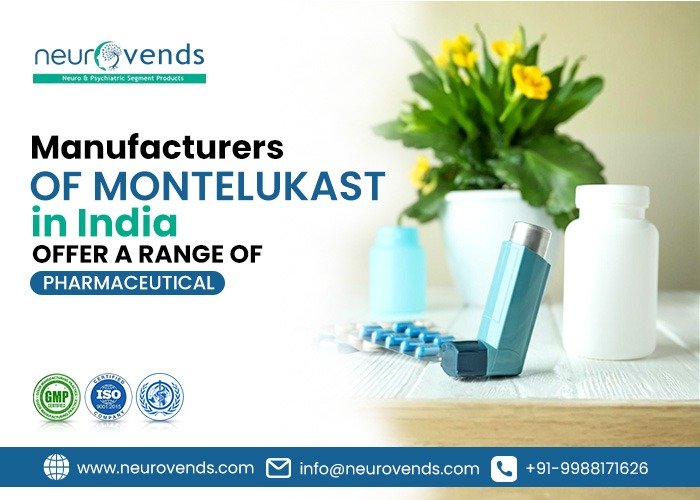 Montelukast Manufacturers in India